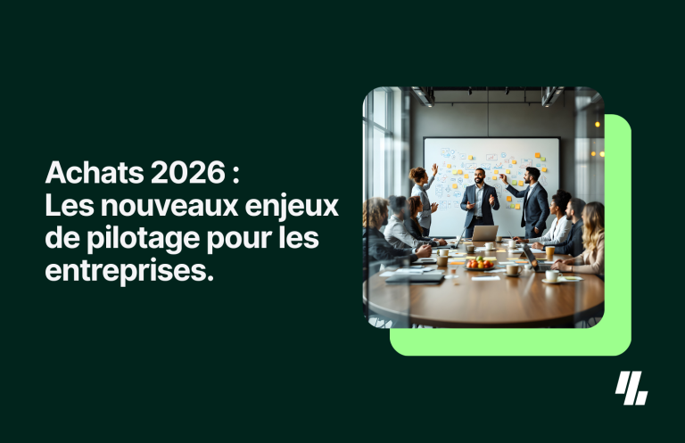 Achats 2026 : les nouveaux enjeux de pilotage pour les entreprises